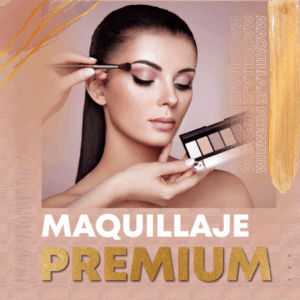 MAQUILLAJE PREMIUM
