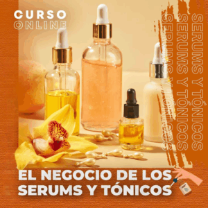 EL NEGOCIO DE LOS SERUM´S Y TÓNICOS
