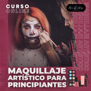 MAQUILLAJE ARTÍSTICO PARA PRINCIPIANTES
